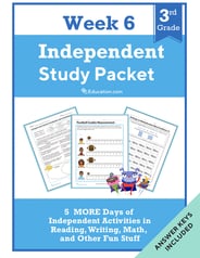 Third Grade Independent Study Packet - Week 6