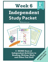 First Grade Independent Study Packet - Week 6