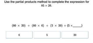 Multi-Digit Multiplication and Partial Products 1