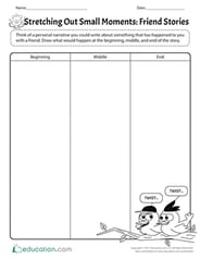 Stretching Out Small Moments: Friend Stories