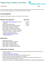 Mighty Mean, Median, and Mode